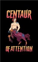 Centaur Of Attention: Funny Centaur of Attention Pun Greek Mythology Fantasy 2020 Pocket Sized Weekly Planner & Gratitude Journal (53 Pages, 5" x 8") - Blank Sections For