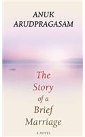 The Story of a Brief Marriage
