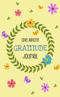 One Minute Gratitude Journal