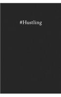 #Hustling