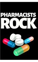 Pharmacist Rock