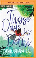 Those Days in Delhi