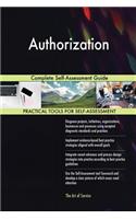 Authorization: Complete Self-Assessment Guide