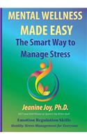 Mental Wellness Made Easy