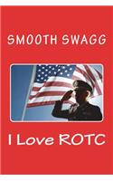 I Love ROTC