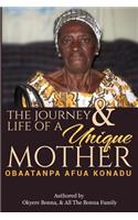 Journey and Life of a Unique Mother