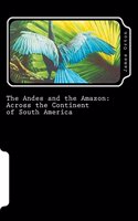 The Andes and the Amazon