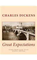 Great Expectations Unabridged Large Print Classic Edition