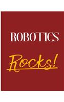 Robotics Rocks!