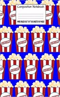 Composition Notebook: Wide Ruled Food Pop Corn Popcorn Cute Composition Notebook, Girl Boy School Notebook, College Notebooks, Composition Book, 8.5" x 11"(12 Cute Food School Notebooks)