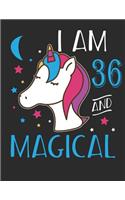 I Am 36 and Magical