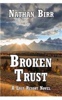 Broken Trust