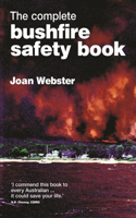 The Complete Bushfire Safety Book