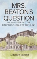 Mrs. Beaton's Question
