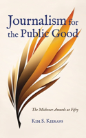 Journalism for the Public Good