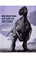 Recreating an Age of Reptiles