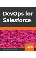 DevOps for Salesforce: Build, test, and streamline data pipelines to simplify development in Salesforce