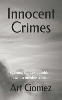 Innocent Crimes