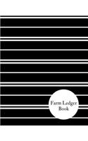 Farm Ledger Book: Farm Record Keeping Logbook Farming Essentials Farm Bookkeeping Note Farmer Ledger Log Livestock Journal Organizer