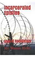 Incarcerated Epistles
