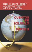 Cuentos de Bolsillo Parte 2