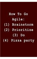 How to Go Agile