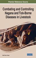 Combating and Controlling Nagana and Tick-Borne Diseases in Livestock