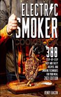 Electric Smoker Cookbook
