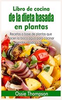 Libro de cocina de la dieta basada en plantas