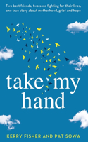 Take My Hand