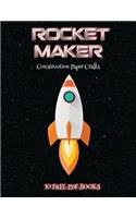 Construction Paper Crafts (Rocket Maker)