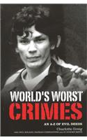 World's Worst Crimes