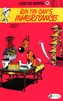 Lucky Luke Vol. 75: Rin Tin Can's Inheritance: (Lucky Luke)
