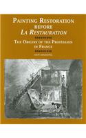 Painting Restoration Before La Restauration