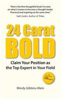 24 Carat Bold