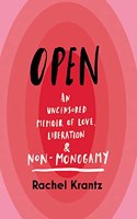Anything but Monogamy: Adventures Outside Sexual Norms