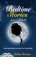 Bedtime Stories for Adults