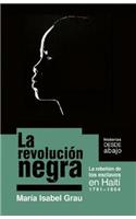 La Revolucion Negra