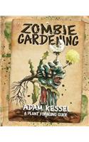 Zombie Gardening