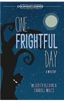 One Frightful Day