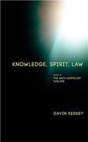 Knowledge, Spirit, Law