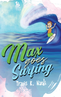 Max Goes Surfing