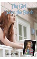 The Girl Under The Porch