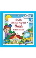 2018 - A Great Year for Noah Kid's Calendar