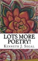 Lots More Poetry!