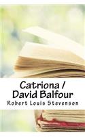 Catriona / David Balfour