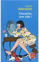 Chouette, Une Ride!