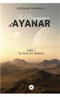 La Voyageuse d'Ayanar, tome 1