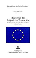 Bauformen Des Buergerlichen Trauerspiels