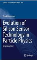 Evolution of Silicon Sensor Technology in Particle Physics